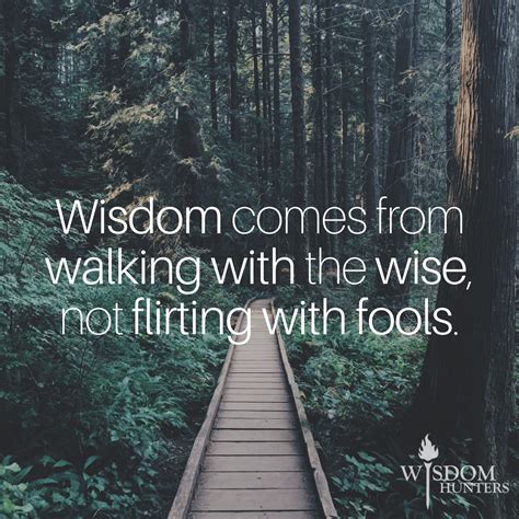 Walking Wisely Wisdom Hunters