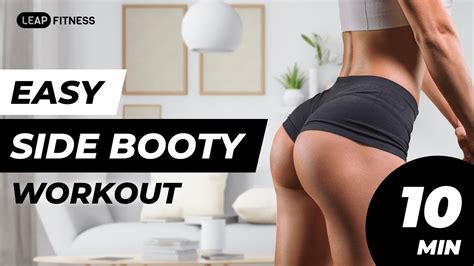 10 Min Easy To Follow Side Booty Workout Youtube