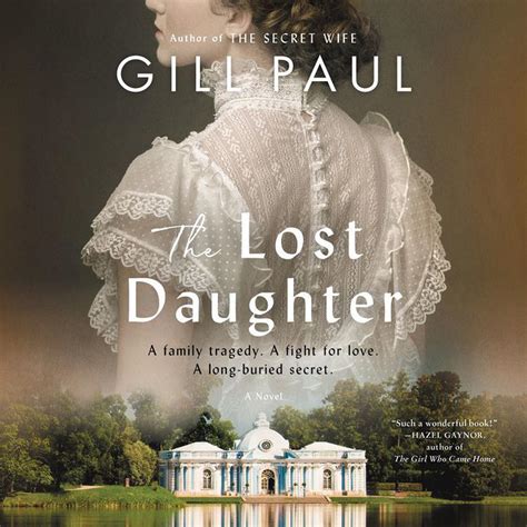 The Lost Daughter - Audiobook by Gill Paul, read by Helen Duff