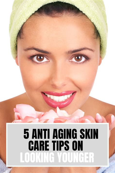 7 Beauty Tips For Looking Younger Skin Tight Naturals