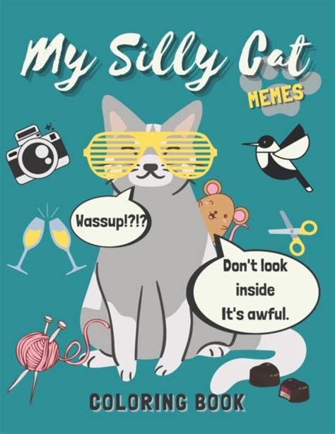 My Silly Cat Memes Coloring Book Kelsey Media