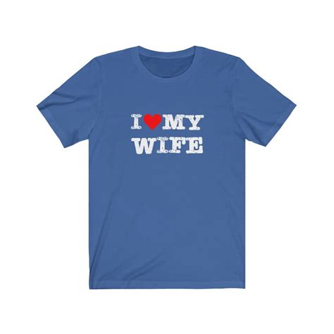 i love my wife t shirt etsy uk