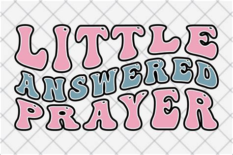 Little Answered Prayer Graphic By Crazy Cat · Creative Fabrica