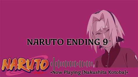 Naruto Ending 9 Nakushita Kotoba ~ No Regret Life Full Verwlyric