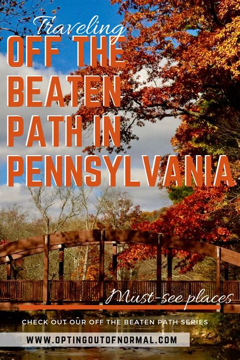 A Poster With The Words Walking Off The Beaten Path In Pennsylvania