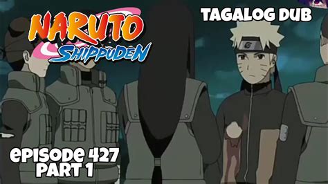 Naruto Shippuden Part 1 Episode 427 Tagalog Dub Reaction Video