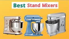 💥 Best Stand Mixers 2022 | Top 10 Best Stand Mixers on Amazon