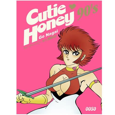Cutie Honey 90s 2 Manga Oficial Ooso Comics Kurogami