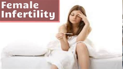 Female Infertility Symptoms Infertility Causes In Females Female