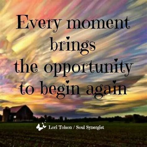 Begin Again Funny Quotes Inspirational Quotes Enlightment