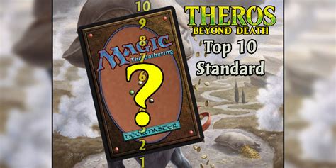 251 cards total (17 mythic, 53 rare, 80 uncommon, 101 common). Top 10 Theros: Beyond Death Cards for Standard - Out of Cards
