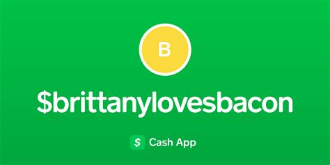 Pay Brittanylovesbacon On Cash App