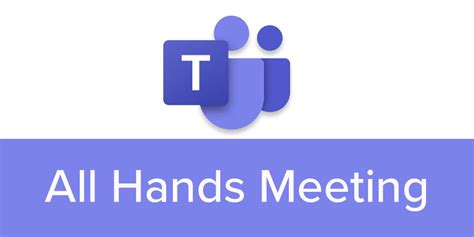 Microsoft Teams for All Hands Meetings: Here's How it Works - UC Today