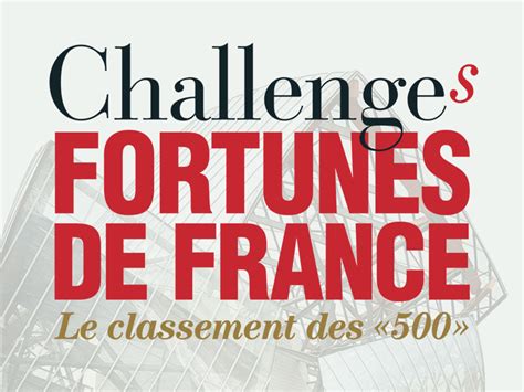 Olivier Gaudin Les Plus Grandes Fortunes De France Challenges