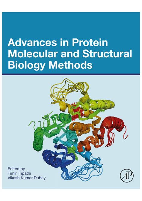 Pdf Advances In Protein Molecular And Structural Biology Methods