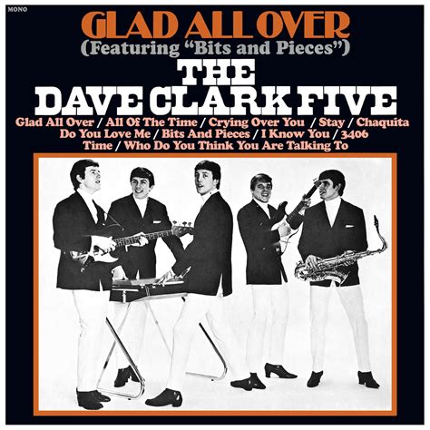 The Dave Clark Five Glad All Over Iheart