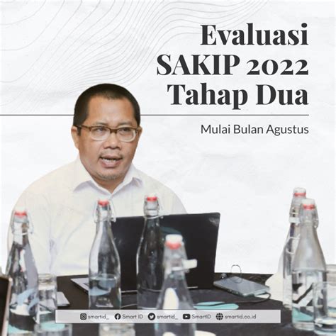 Evaluasi Sakip 2022 Tahap Dua Dimulai Bulan Agustus Kementerian Panrb