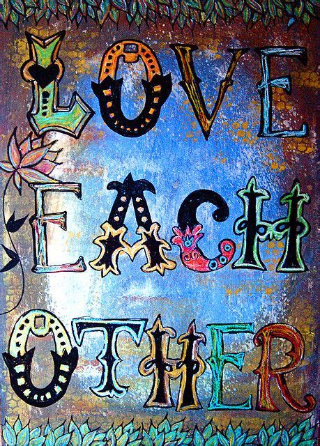 A Painting With The Words Love Each Other
