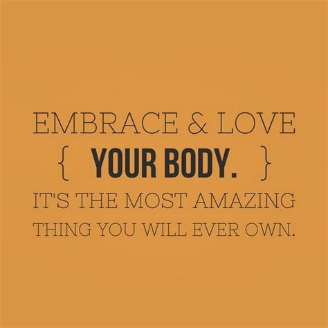 Check spelling or type a new query. Embrace and love your body! #quotes #pilates # ...