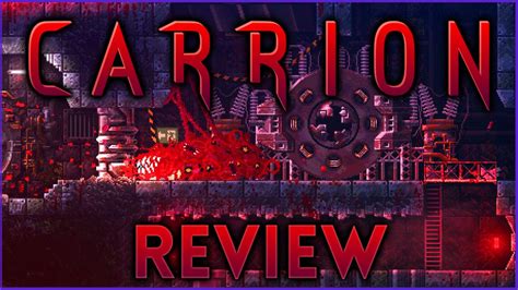 Carrion – Review (PC) | Handsome Phantom
