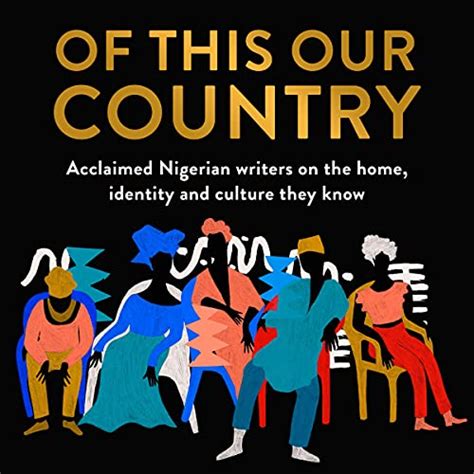 of this our country audio download various weruche opia oseloka obi the borough press