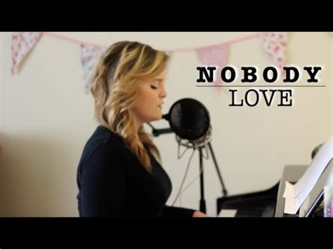 Tori Kelly Nobody Love Gemma Roseanne Cover Youtube