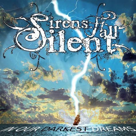 Sirens Fall Silent Reverbnation