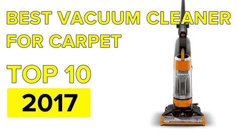 A good cordless vacuum cleaner is a useful addition to any household cleaning arsenal. TOP 10 BEST VACUUM CLEANER FOR CARPET 2017 - YouTube