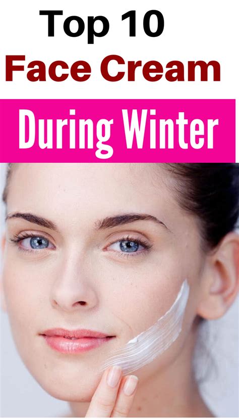 10 Best Winter Face Creams For Dry Skin And Fairness In 2020