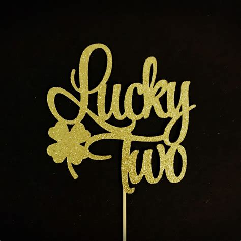 Lucky Two Cake Topper March Two Cake Topper Lucky 2nd Etsy Canada