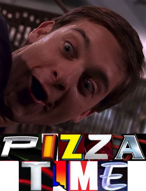 Pizza Time Expand Dong Know Your Meme