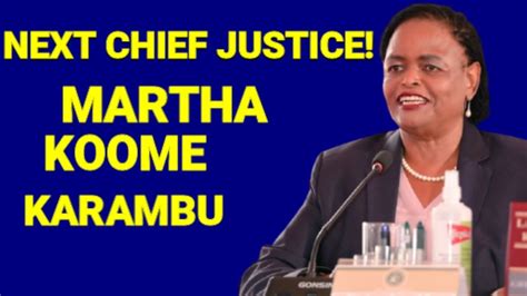 History Jsc Nominates Justice Martha Koome As The Next Chief Justice How Her Interview Went