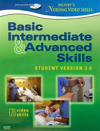 Basic Intermediate And Advanced Skills Dvd Mosby American Book