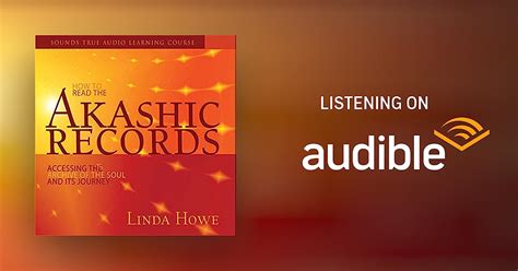 How To Read The Akashic Records By Linda Howe Audiobook