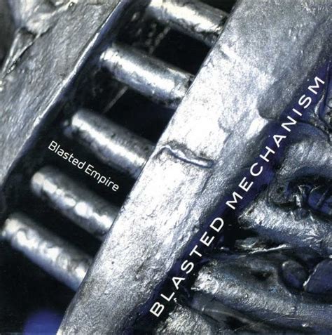 Blasted Mechanism Blasted Empire 2005 Cd Discogs