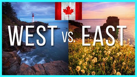 Comparing Canadas West Coast Vs East Coast Which One Is Better