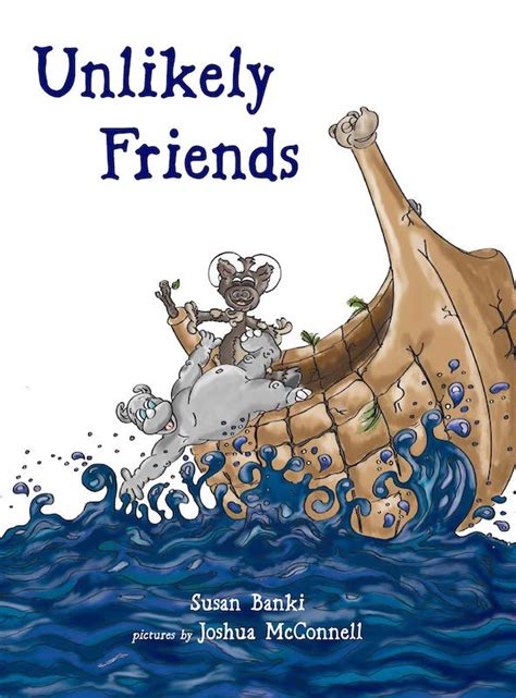 Unlikely Friends Brave Rhino Books