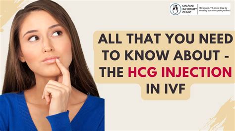 The Hcg Injection In Ivf What You Need To Know As A Patient Youtube