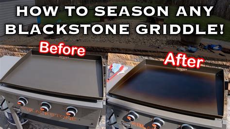 How To Season Any Blackstone Griddle To Keep Food From Sticking And