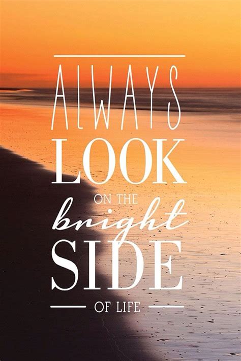 Always Look On The Bright Side Of Life Positive Quotes Wallpaper