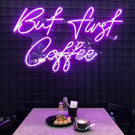 But First Coffee Neon Sign Neon Signs Led Neon Signs Purple Cafe