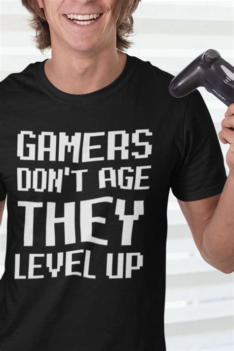 Funny Gamer Video Game T Shirt Gamer Saying Tshirt T For Gamer Cool Gaming Tee Shirt