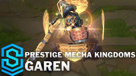 Prestige Mecha Kingdoms Garen Skin Spotlight League Of Legends YouTube