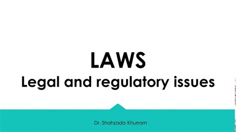 Laws Legal And Regulatory Issues Youtube