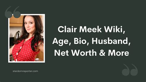 Clair Meek Wiki Age Bio Husband Net Worth And More