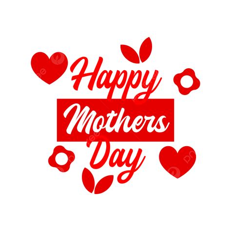 Happy Mother Day Vector Hd Png Images Happy Mother Day Heart Flower
