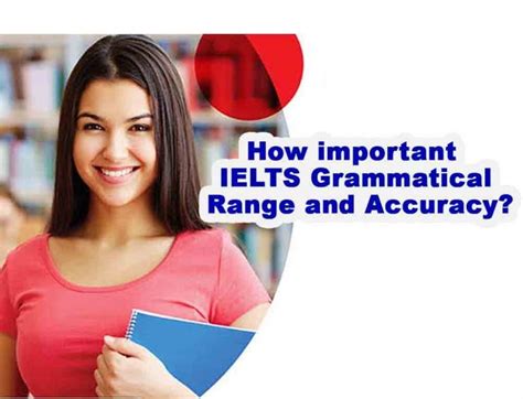 How Important Ielts Grammatical Range And Accuracy Career Zone Moga