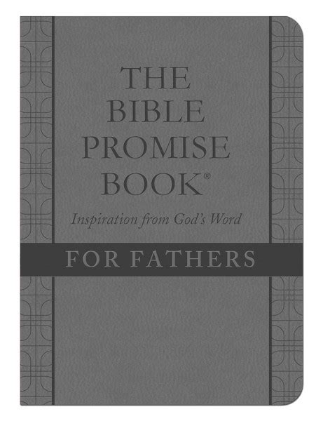 The Bible Promise Book Inspiration From Gods Word For Fathers Olive