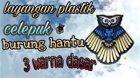 We did not find results for: Celepuk Gambar Layangan Burung Hantu