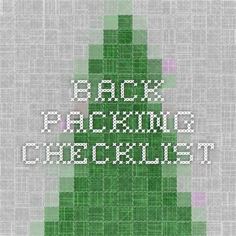 Backpacking Checklist | Backpacking checklist, Checklist ...
